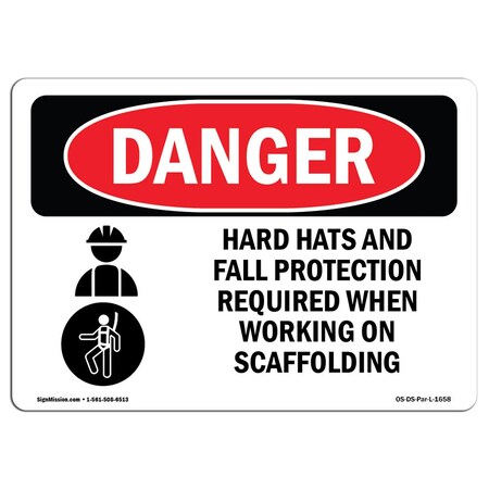 Signmission OSHA, Hats Fall Protection Required Scaffolding, 14in X 10in Plastic, 14" W, 10" H, Landscap OS-DS-P-1014-L-1658